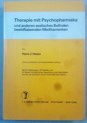 Seller image for Therapie mit Psychopharmaka und anderen seelisches Befinden beeinflussenden Medikamenten. for sale by KULTur-Antiquariat