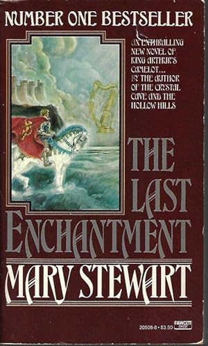 Seller image for THE LAST ENCHANTMENT for sale by Books from the Crypt