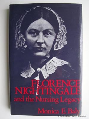 Immagine del venditore per Florence Nightingale and the Nursing Legacy. venduto da Antiquariat Hans-Jrgen Ketz