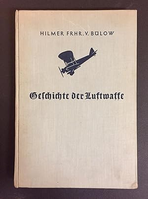 Geschichte der Luftwaffe. Eine kurze Darstellung der Entwicklung der fünften Waffe.