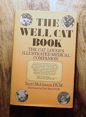 Seller image for THE WELL CAT BOOK : The Cat Lover's Illustrated Medical Companion for sale by 100POCKETS