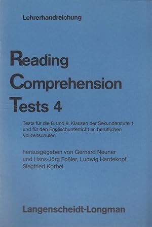 Reading comprehension tests (4) Lehrerhandreichung - Tests für die 8. und 9. Klassen der Sekundar...