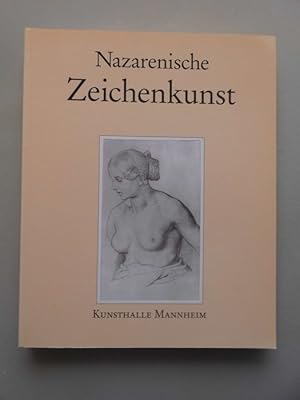 Nazarenische Zeichenkunst Kunsthalle Mannheim Band 4