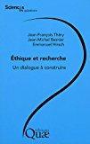Imagen del vendedor de Ethique Et Recherche, Un Dialogue  Construire : Confrence-dbat, Paris, Agroparistech, Le 7 Fvrie a la venta por RECYCLIVRE