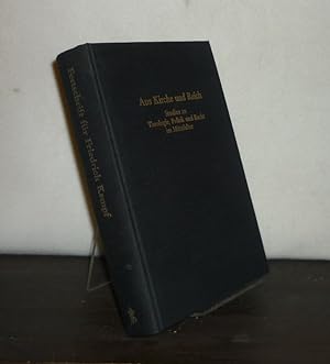 Aus Kirche und Reich. Studien zu Theologie, Politik und Recht im Mittelalter. Festschrift für Fri...