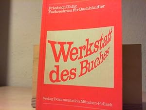 Fachrechnen des Buchhändlers. Friedrich Uhlig / Werkstatt des Buches; Teil von: Bibliothek des Bö...