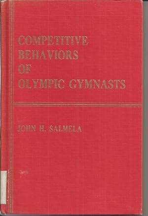 Image du vendeur pour Competitive Behaviors of Olympic Gymnasts mis en vente par Bluesparrowhawk Books