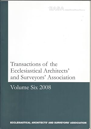 Transactions of the Ecclesiastical Aarchitects' and Surveyors' Association - Volume 6