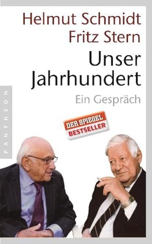 Seller image for Unser Jahrhundert : ein Gesprch. Helmut Schmidt ; Fritz Stern for sale by NEPO UG