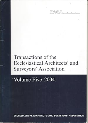 Transactions of the Ecclesiastical Aarchitects' and Surveyors' Association - Volume 5