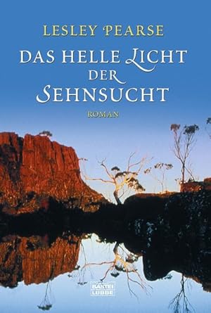 Bild des Verkufers fr Das helle Licht der Sehnsucht: Roman (Allgemeine Reihe. Bastei Lbbe Taschenbcher) zum Verkauf von Gerald Wollermann