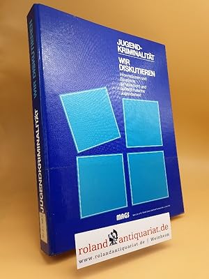 Immagine del venditore per Jugendkriminalitt - wir diskutieren (Informationen und Bausteine fr Unterricht und auerschulische Jugendarbeit) venduto da Roland Antiquariat UG haftungsbeschrnkt