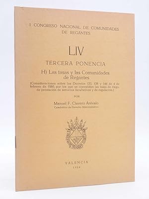 Imagen del vendedor de I CONGRESO NACIONAL DE COMUNIDADES DE REGANTES LIV - 54. TERCERA PONENCIA (Manuel F. Clavero Arvalo a la venta por Libros Fugitivos