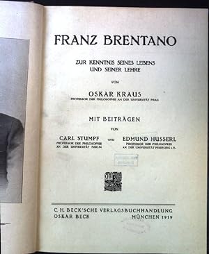 Bild des Verkufers fr Franz Brentano: Zur Kenntnis seines Lebens und seiner Lehre. zum Verkauf von books4less (Versandantiquariat Petra Gros GmbH & Co. KG)