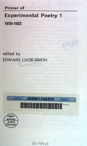 Bild des Verkufers fr Primer of Experimental Poetry: 1870-1922 volume 1. zum Verkauf von books4less (Versandantiquariat Petra Gros GmbH & Co. KG)