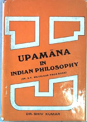 Bild des Verkufers fr Upamana in Indian philosophy. zum Verkauf von books4less (Versandantiquariat Petra Gros GmbH & Co. KG)