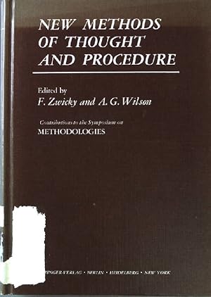 Image du vendeur pour New methods of thought and procedure. Symposium on methodologies. mis en vente par books4less (Versandantiquariat Petra Gros GmbH & Co. KG)