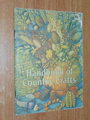 Seller image for Handbook Of Country Crafts for sale by Serendipitous Ink