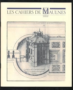 Les cahiers de Maulnes N°2: L'architecte de Maulnes / Hypothèse 1 / Hypothèse 2 / Hypothèse 3 / A...