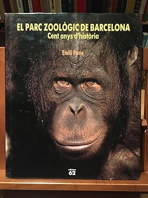 EL PARC ZOOLÒGIC DE BARCELONA, CENT ANYS D'HISTÒRIA