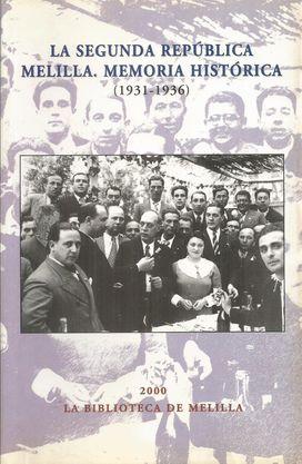 Bild des Verkufers fr LA SEGUNDA REPBLICA. MEMORIA HISTRICA ( 1931-1936) zum Verkauf von Palabras & Cosas
