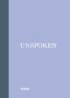 Imagen del vendedor de Unspoken a la venta por Agapea Libros