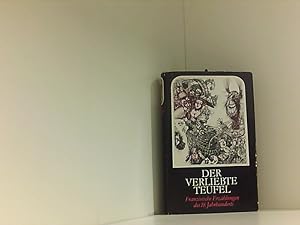Der verliebte Teufel. Französische Erzählungen des 18. Jahrhunderts. Herausgegeben von Werner Kra...