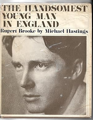 The Handsomest Young Man In England : Rupert Brooke .