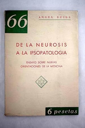 Bild des Verkufers fr De la neurosis a la ipsopatologa zum Verkauf von Alcan Libros