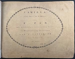 Seller image for Camilla. Eine Oper in 3 Akten . mit deutsch und italienischem Texte in Klavierauszug bertragen von C. Cannabich bey N. simrock in Bonn. No.94 Pr.FL:10. for sale by Antiquariat  J. Voerster