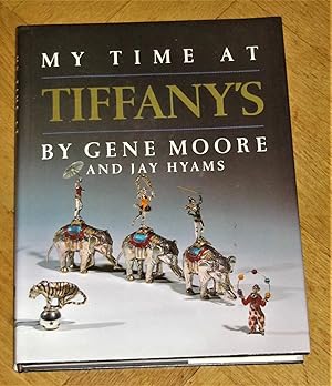 Imagen del vendedor de My Time at Tiffany's a la venta por Makovski Books