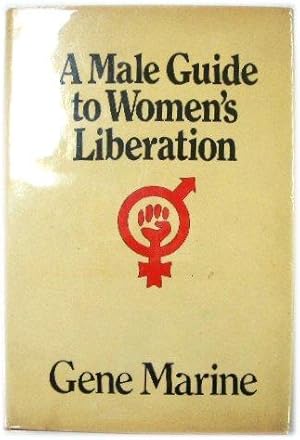 Bild des Verkufers fr A Male Guide to Women's Liberation zum Verkauf von PsychoBabel & Skoob Books