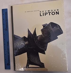 Image du vendeur pour Seymour Lipton: An American Sculptor mis en vente par Mullen Books, ABAA