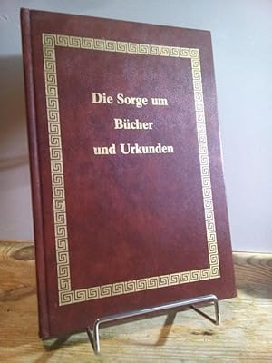 Die Sorge um Bücher und Urkunden. Dt. Bearb. von Helmut Bansa. Zeichnungen von Karl Jäckel.