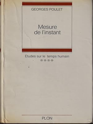 Immagine del venditore per Mesure de l'instant Etudes sur le Temps Humain, Tome IV venduto da Librodifaccia