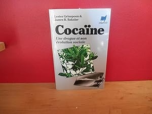 Seller image for COCAINE UNE DROGUE ET SON EVOLUTION SOCIAL for sale by La Bouquinerie  Dd