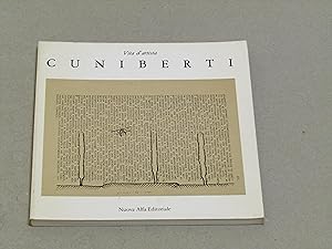 Vita d'artista Cuniberti. Nuova Alfa Editoriale 1984 - I. A cura di Paolo Fossati e Dario Trento.