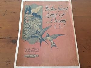 Seller image for IN THE SWEET LAND OF DREAMS for sale by Jim Hodgson Books