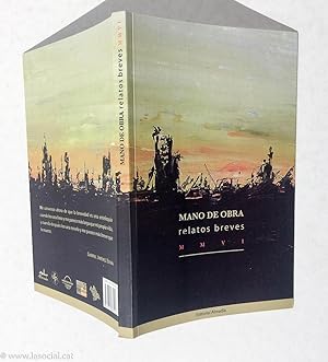 Imagen del vendedor de Mano De Obra a la venta por La Social. Galera y Libros