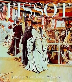 Bild des Verkufers fr Tissot: The Life and Work of Jacques Joseph Tissot, 1836-1902 zum Verkauf von LEFT COAST BOOKS