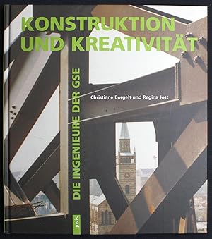 Bild des Verkufers fr Konstruktion und Kreativitt. Die Ingenieure der GSE zum Verkauf von Graphem. Kunst- und Buchantiquariat