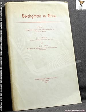 Seller image for Development in Africa: A Study in Regional Analysis with Special Reference to Southern Africa for sale by BookLovers of Bath