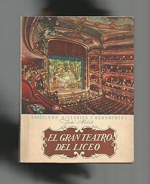 Imagen del vendedor de El gran teatro del Liceo. a la venta por Librera El Crabo