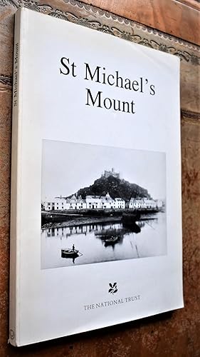 An archaeological evaluation of St Michael's Mount: A report to the National Trust