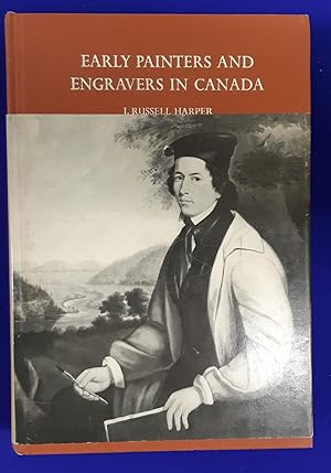 Bild des Verkufers fr Early Painters and Engravers in Canada. zum Verkauf von Wykeham Books