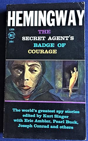 Seller image for The Secret Agent's Badge of Courage for sale by My Book Heaven