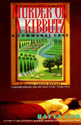 Seller image for Murder on a Kibbutz: Communal Case, a (Paperback or Softback) for sale by BargainBookStores