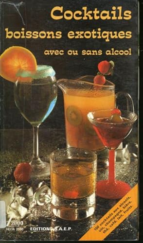 Image du vendeur pour Cocktails boissons exotiques avec ou sans alcool mis en vente par Librairie Le Nord