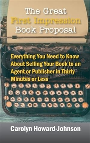Seller image for Great First Impression Book Proposal for sale by GreatBookPrices