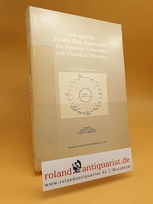 Bild des Verkufers fr Advances in Health Risk Assessment for Systemic Toxicants and Chemical Mixtures: International Symposium zum Verkauf von Roland Antiquariat UG haftungsbeschrnkt